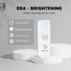 DSA – Brightening (Kem Dưỡng Trắng Da) - Hình ảnh 2